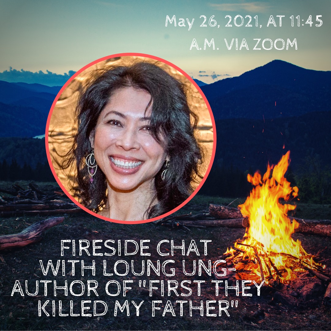 Fireside Chat with Loung Ung