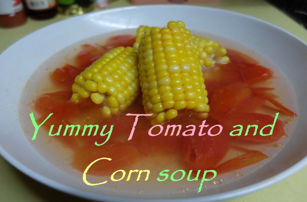 Yummy Tomato and Corn soup